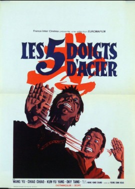 affiche du film CINQ DOIGTS D'ACIER (LES)