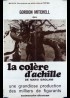 affiche du film COLERE D'ACHILLE (LA)