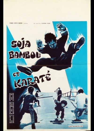 affiche du film SOJA BAMBOU ET KARATE