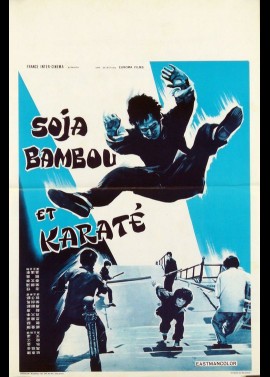 affiche du film SOJA BAMBOU ET KARATE