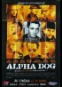 ALPHA DOG movie poster