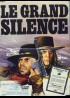 affiche du film GRAND SILENCE (LE)