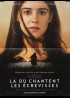 affiche du film LA OU CHANTENT LES ECRIVISSES