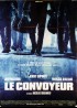 CONVOYEUR (LE) movie poster