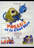 POLLUX ET LE CHAT BLEU