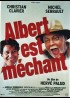 ALBERT EST MECHANT movie poster