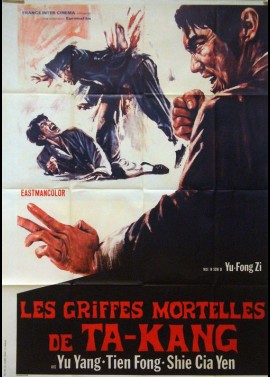 affiche du film GRIFFES MORTELLES DE TA KANG (LE)