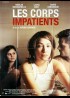 affiche du film CORPS IMPATIENTS (LES)