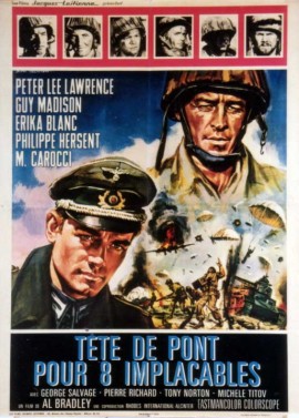 affiche du film TETE DE PONT POUR HUIT IMPLACABLES