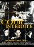 affiche du film COUR INTERDITE