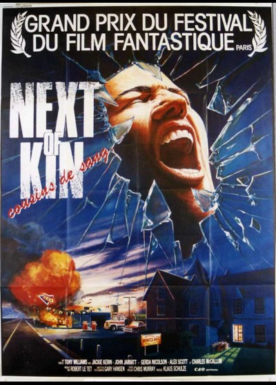 affiche du film NEXT OF KIN COUSINS DE SANG