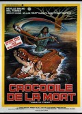 CROCODILE DE LA MORT (LE)