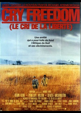 affiche du film CRY FREEDOM LE CRI DE LA LIBERTE