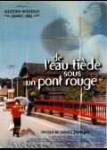 DE L'EAU TIEDE SOUS UN PONT ROUGE