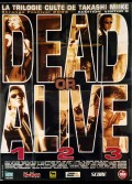 DEAD OR ALIVE