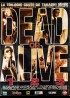 affiche du film DEAD OR ALIVE