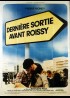 DERNIERE SORTIE AVANT ROISSY movie poster