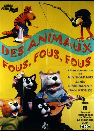 affiche du film DES ANIMAUX FOUS FOUS FOUS