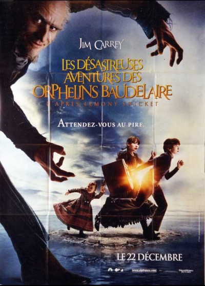 affiche du film DESASTREUSES AVENTURES DES ORPHELINS BAUDELAIRE (LES)