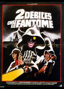 affiche du film DEUX DEBILES CHEZ LE FANTOME