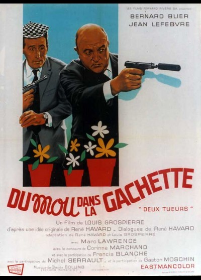 DU MOU DANS LA GACHETTE movie poster