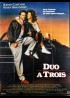 affiche du film DUO A TROIS