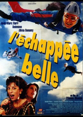 affiche du film ECHAPEE BELLE (L')