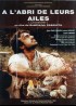 affiche du film A L'ABRI DE LEURS AILES