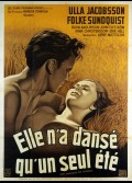 HON DANSADE EN SOMMAR / ONE SUMMER OF HAPPINESS