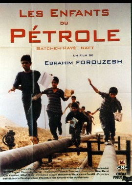 affiche du film ENFANTS DU PETROLE (LES)