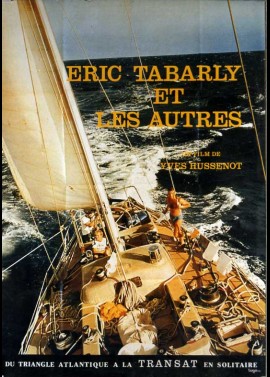 affiche du film ERIC TABARLY ET LES AUTRES