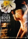 ETE DES ROSES BLANCHES (L')