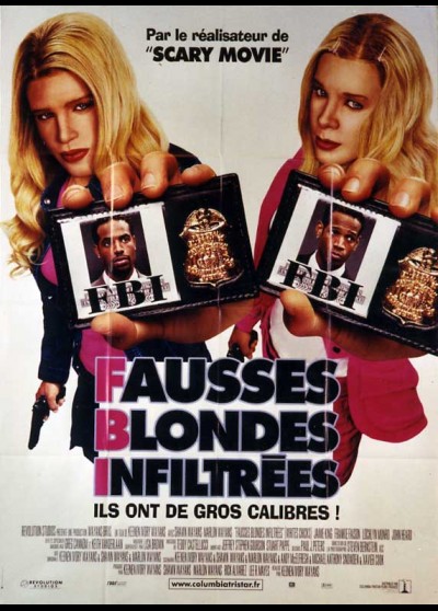 affiche du film FAUSSES BLONDES INFILTREES