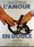 affiche du film AMOUR EN DOUCE (L')