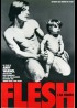 affiche du film FLESH