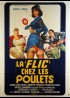 affiche du film FLIC CHEZ LES POULETS (LA)