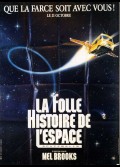 FOLLE HISTOIRE DE L'ESPACE (LA)