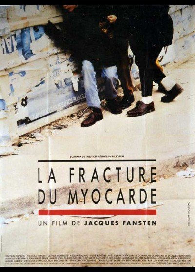 affiche du film FRACTURE DU MYOCARDE (LA)