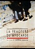 FRACTURE DU MYOCARDE (LA) movie poster