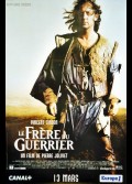 FRERE DU GUERRIER (LE)