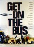 GET ON THE BUS movie poster