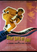 GREAT BALLS OF FIRE OU LA LEGENDE VIVANTE DU ROCK AND ROLL