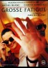 GROSSE FATIGUE movie poster