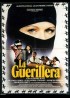 affiche du film GUERILLERA (LA)