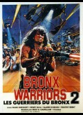 GUERRIERS DU BRONX 2 (LES)