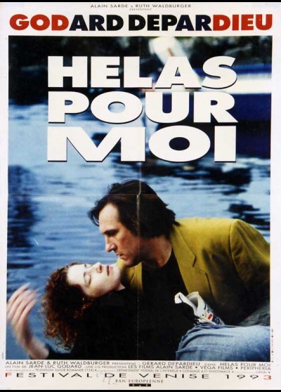 HELAS POUR MOI movie poster