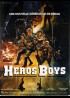 affiche du film HEROS BOYS