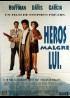 affiche du film HEROS MALGRE LUI