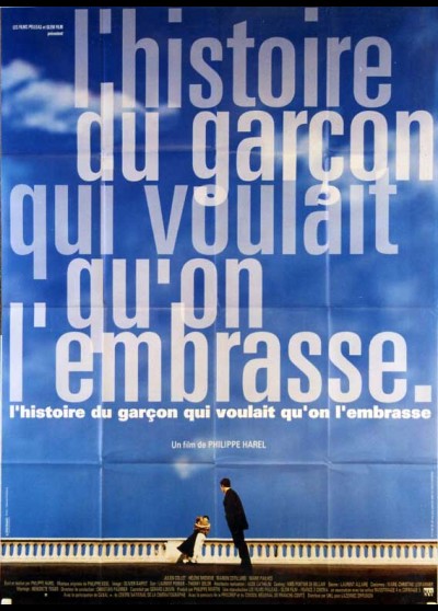 affiche du film HISTOIRE DU GARCON QUI VOULAIT QU'ON L'EMBRASSE (L')