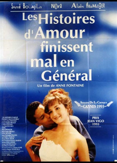 affiche du film HISTOIRES D'AMOUR FINISSENT MAL EN GENERAL (LES)